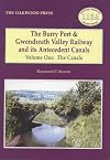 Burry Port and Gwendreath Valley Railway and Its Antecedent