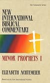 New International Biblical Commentary: Minor Prophets I