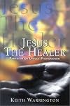 Jesus the Healer: Paradigm or Unique Phenomenon