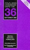 British National Formulary : 36 : September 1998