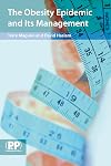 The Obesity Epidemic and Its Management: A Textbook for Primary Healthcare Professionals on the Understanding, Management and Treatment of Obesity