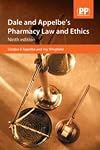 Dale and Appelbe's Pharmacy Law and Ethics
