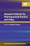 Research Methods for Pharmaceutical Practice and Policy (Pharmacy Business Administration)