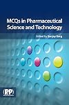 MCQs in Pharmaceutical Science and Technology