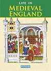 Life in Medieval England
