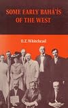 Some Early Baha'is of the West