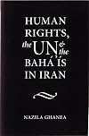 Human rights, the UN and the Bahá'ís in Iran
