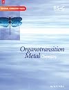 Organotransition Metal Chemistry