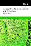 Introduction to Glass Science and Technology (Rcs Paperbacks Series)