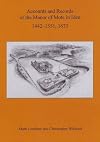 Accounts and Records of the Manor of Mote in Iden, 1442-1551, 1673 (Sussex Record Society)