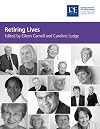 Retiring lives