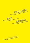 Reclaim the Mural