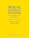 Sexual Offences Handbook: Law, Practice and Procedure