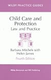 Child Care and Protection: Law and Practice (Wildy Practice Guides)