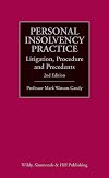 Personal Insolvency Practice: Litigation, Procedure and Precedents