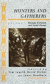 Hunters and Gatherers, Volume 1: History, Evolution and Social Change (Explorations in Anthropology)