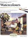 Painting with Watercolours (Step-by-step Leisure Arts, No 1)
