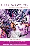 Hearing Voices: A Common Human Experience
