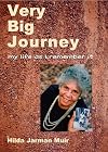 Very Big Journey: My Life As I Remember It