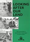 LOOKING AFTER OUR LAND