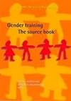 Gender Training: The Source Book (International Development)