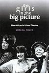 The Girls in the Big Picture: Gender in Contemporary Ulster Theatre