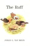 The ruff : individuality in a gregarious wading bird