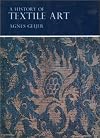 A History of Textile Art