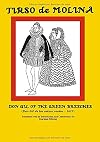 Tirso de Molina: Don Gil of the Green Breeches (Hispanic Classics: Golden-Age Drama) (Spanish Edition)