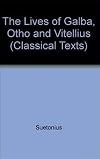 The Twelve Caesars, Book 07-09: Galba-Vitellius