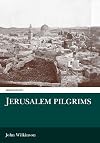Jerusalem Pilgrims Before the Crusades (Middle East Studies)