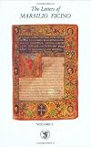 The Letters of Marsilio Ficino: Volume 1