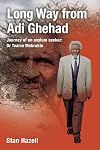 Long way from Adi Ghehad - A biography of Dr Teame Mebrahtu