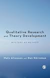 Qualitative Research and Theory Development: Mystery as Method