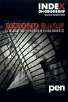 Beyond Bars: 50 Years of the PEN Writers in Prison Committee (Index on Censorship)