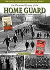 An illustrated history of the Home Guard : from the LDV of 1940 to Stand Down 1944