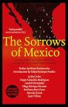 The Sorrows of Mexico
