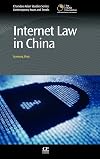 Internet Law in China (Chandos Asian Studies)