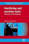 Machining and machine-tools : research and development