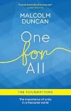 One For All: The Foundations: The importance of unity in a fractured world