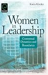 Women in Leadership: Contextual Dynamics and Boundaries