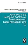 Advances in the economic analysis of participatory and labor-managed firms