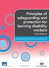 Principles of safeguarding and protection for learning disability workers (Supporting the Learning Disability Worker LM Series)