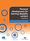 Personal development for learning disability workers (Supporting the Learning Disability Worker LM Series)