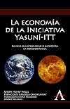 La economรญa de la iniciativa Yasunรญ-ITT cambio climรกtico como si importara la termodinรกmica