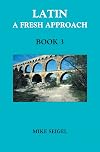 Latin. a fresh approach / Book 3