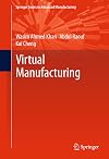 Virtual manufacturing