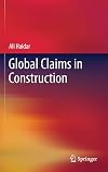 Global Claims in Construction