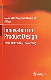 Innovation in Product Design: From CAD to Virtual Prototyping