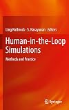 Human-in-the-loop simulations methods and practice